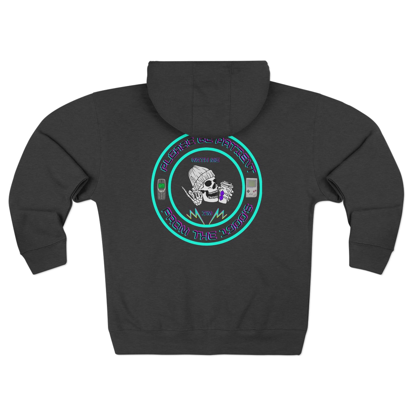 Comfy zip-up hoodie with a witty 1900’s throwback design—perfect for 90’s kids who love a good laugh.