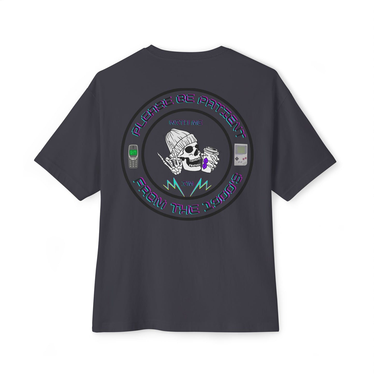 Millennial please be patient with me i'm from the 1900's T-shirt.