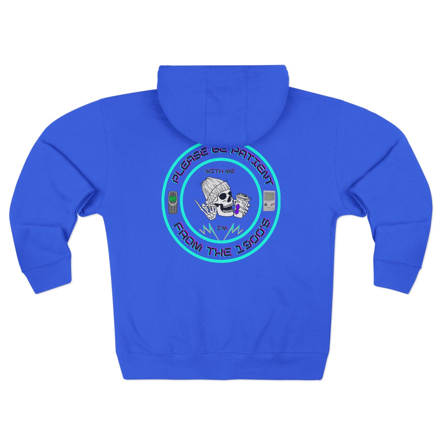 Comfy zip-up hoodie with a witty 1900’s throwback design—perfect for 90’s kids who love a good laugh.