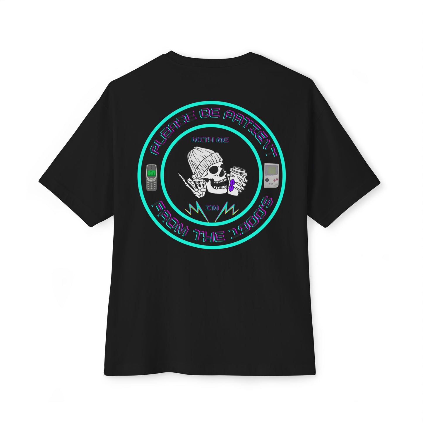 Millennial please be patient with me i'm from the 1900's T-shirt.